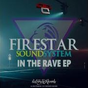 Firestar Soundsystem Someone