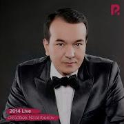 Ozodbek Nazarbekov Oh Kimga Yomon Озодбек Назарбеков Ох Кимга Ёмон Concert Version 2014