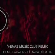 Demet Bi Daha Remix