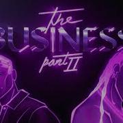 The Business Pt Ii Tiësto