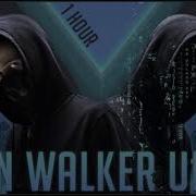 Alan X Walkers Unity 1 Hour Loop