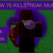 Slap Battles 75 Killstreak Music