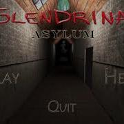 Slendrina Asylum Theme