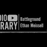 Battleground Ethan Meixsell