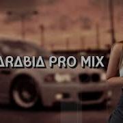 Arabic Remix Oriental 1 Elsen Pro Remix ريمكس عربي شرقي 2 2021