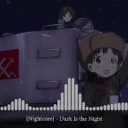 Nightcore Тёмная Ночь