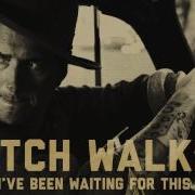 Butch Walker I Ve Been Waiting For This