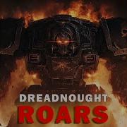 Dreadnought Roar