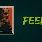 Post Malone Feel Feat Kehlani Instrumental