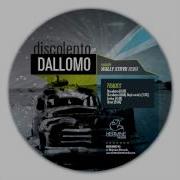 Dallomo Discolento Wally Stryk Remix Hermine Records 010