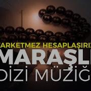 Maraşlı Dizi Müzikleri