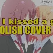 Polish Cover I Kissed A Girl Katy Perry