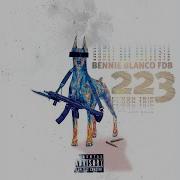 Bennie Blanco From Da Bricks 223 Feat Don Trip