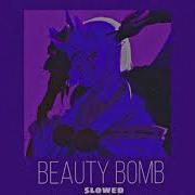 Beauty Bomb Slowed Reverb 8D