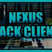 Nexus Client Mc Hacked Client