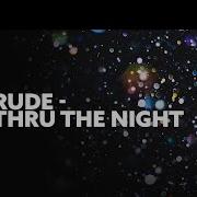 Get Thru The Night By Killrude Electro Music