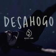 Desahogo Remix