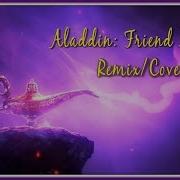 Aladdin Friend Like Me Disney Remix Dheusta