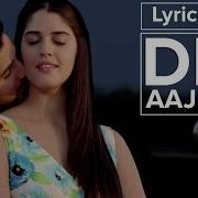 Dil Aaj Kal Full Song With Lyrics Purani Jeans