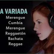 Música Variada Retro Baladas Rock Salsa Techno Merengue Pop Cumbia