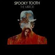 Spooky Tooth Full Album