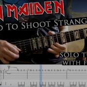 Iron Maiden Afraid To Shoot Strangers Solo With Tabs