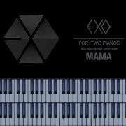 Exo Mama Piano Cover