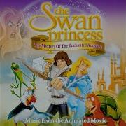 The Swan Princess 3 Soundtrack