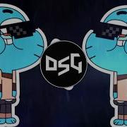 The Amazing World Of Gumball Punyaso Dubstep Remix