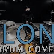 Alone Alan Walker Drum Cover Ixora Wayan