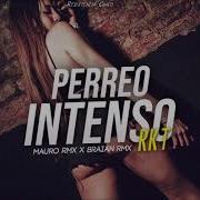 Perreo Intenso Rkt Detona Tu Joda Braian Rmx Ft Mauro Rmx