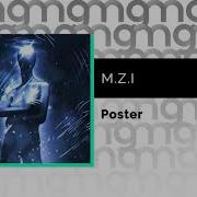 M Z I Poster