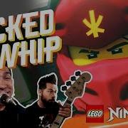 Ninjago Season 11 The Fold The Wicked Whip The Forbiden Whip Mashup Re