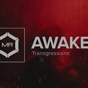 Transgressions Awake