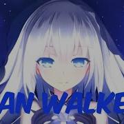 Nightcore Alan Walker