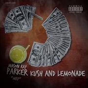 Kush And Lemonade