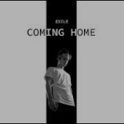 Exile Coming Home Official Music