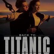 Back To Titanic Soundtrack My Heart Will Go On Dialogue Mix