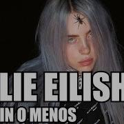 Billie Eilish En 3 Min O Menos Ft Alvinsch