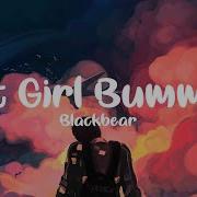 Blackbear Hot Girl Bummer Clean Version 1