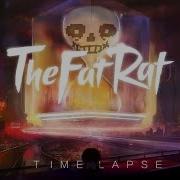 Thefatrat Timelapsovania