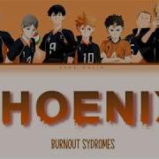 Burnout Syndromes Phoenix Haikyuu Season 4 Op Eng Lyrics