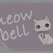 Meow Bell Nogika Chaba