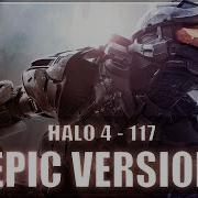 Halo 4 Ost 117 Epic