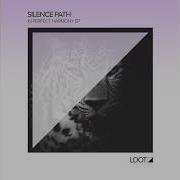 Silence Path In Perfect Harmony Powel Remix