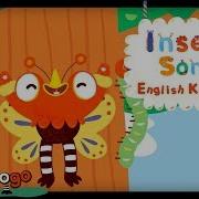 Kid Songs Insects English Vocabulary Insect Song Nursery Rhymes For