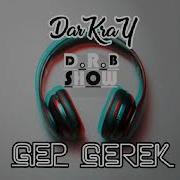 Darkray Gep Gerek