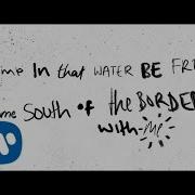 Ed Sheeran South Of The Border Feat Camila Cabello Cardi B Official Lyric Video