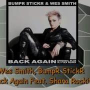 Wes Smith Back Again Feat Shana Rockit