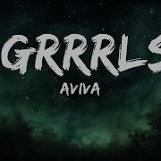 Aviva Grrrls 1 Hour Loop